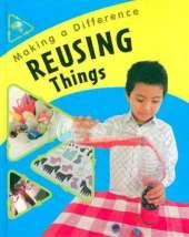 Making a Difference: Reusing Things