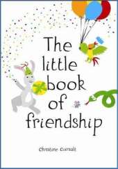 The Little Book of Friendship