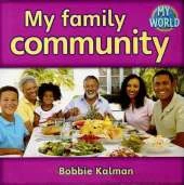 My family community: Communities in My World