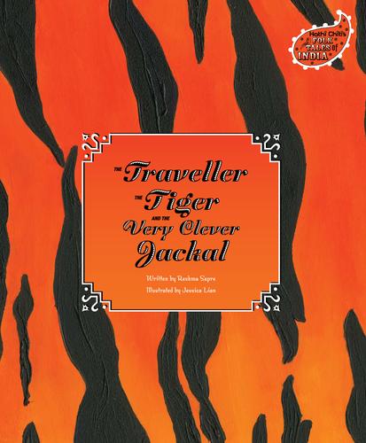 The Traveller the Tiger and the Very Clever Jackal