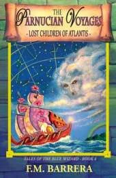 The Parnucian Voyages: Lost Children of Atlantis
