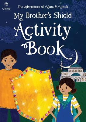 My Brother's Shield: Activity Book