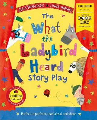 The What the Ladybird Heard Play: World Book Day 2021