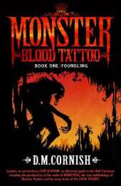 Monster Blood Tattoo: Foundling: Book One