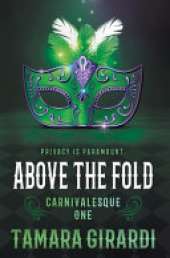Above the Fold: A YA Contemporary Novel