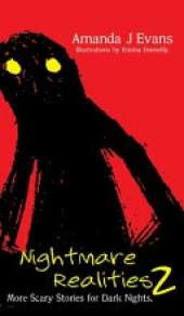 Nightmare Realities 2: More Scary Stories for Dark Nights