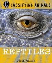 Classifying Animals: Reptiles