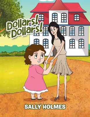 Dollars! Dollars!
