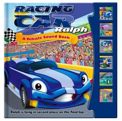 Sound Book - Ralph the Racing Car: Story Sound Book