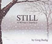 Still: A Winter's Journey