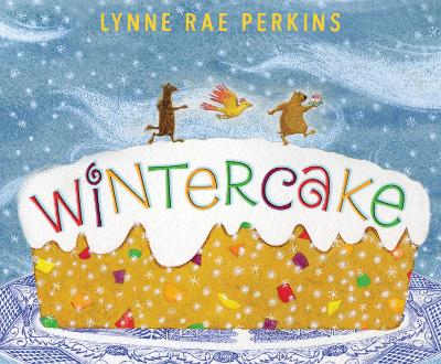 Wintercake: A Winter and Holiday Book for Kids