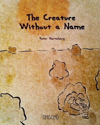 The Creature Without a Name