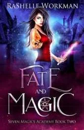 Fate and Magic