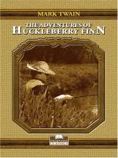 The Adventures of Huckleberry Finn
