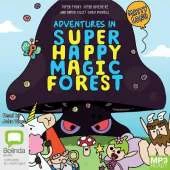 Adventures in Super Happy Magic Forest