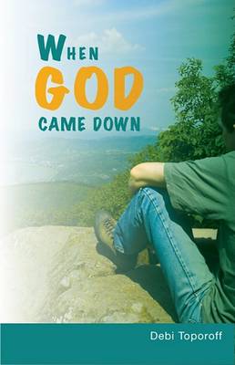 When God Came Down