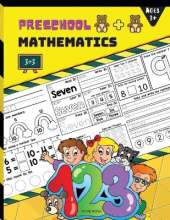 Preschool Mathematics: Preschool Math Workbook for Toddlers Ages 3+: Beginner Math Preschool Learning Book with Number Tracing and Matching Activities
