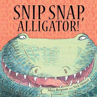 Snip, Snap Alligator!