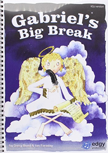 Gabriel's Big Break KS2
