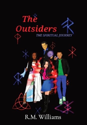 The Outsiders: The Spiritual Journey