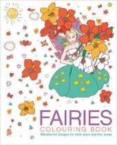 Fairies Colouring Book: Charming Pictures of the Sprites from Folklore