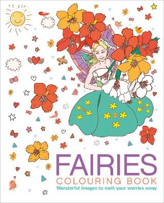 Fairies Colouring Book: Charming Pictures of the Sprites from Folklore