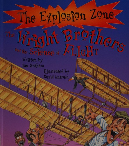 The Wright Brothers and the Science of Flight