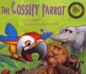 The Gossipy Parrot