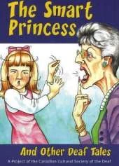 Smart Princess: and Other Deaf Tales