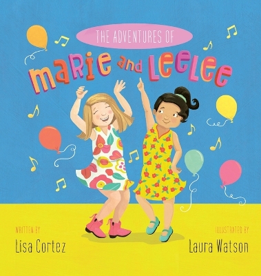 The Adventures of Marie and LeeLee