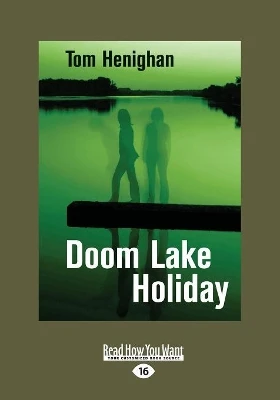 Doom Lake Holiday
