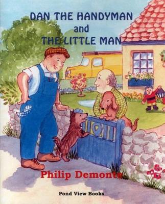 Dan the Handyman and the Little Man