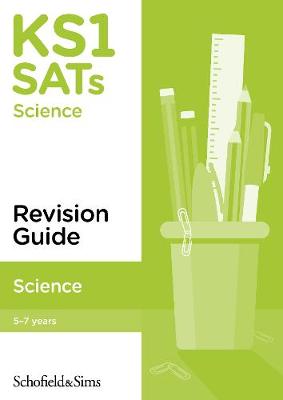 KS1 SATs Science Revision Guide