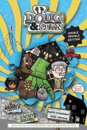 Doug & Stan - The Grizzly Hotel and The Freaky Factory Double Trouble Edition