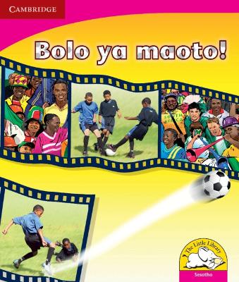 Bolo ya maoto! (Sesotho)