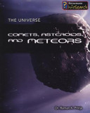 Comets, Asteroids and Meteors