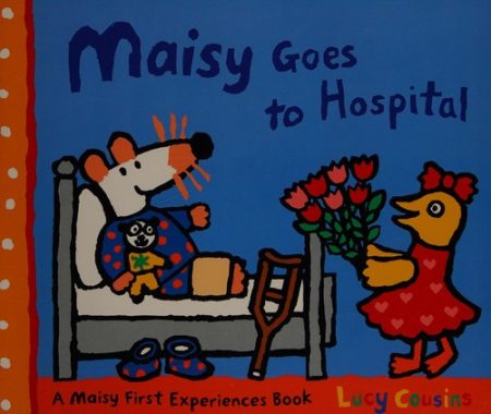 Maisy Goes To Hospital