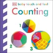 Baby Touch and Feel Counting: An Interactive Numbers Board Book