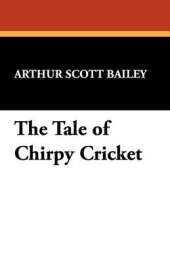 The Tale of Chirpy Cricket