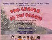 The Leader of the Parade: An Adlerian Educational Tool for Caregivers and Teachers