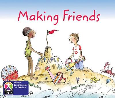 Primary Years Programme Level 2 Making Friends 6Pack
