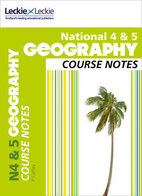National 4/5 Geography Course Notes