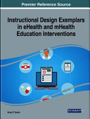 Instructional Design Exemplars in eHealth and mHealth Education Interventions