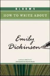 Bloom's How to Write About Emily Dickinson