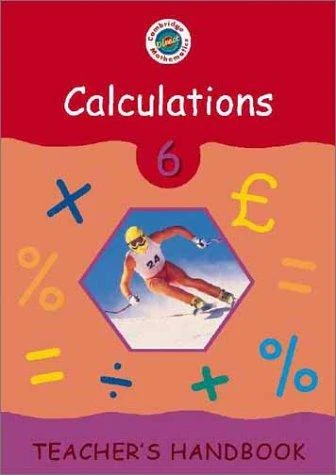 Cambridge Mathematics Direct 6 Calculations Teacher's Handbook
