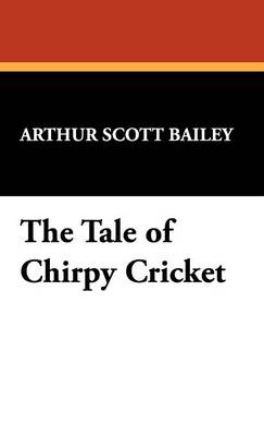 The Tale of Chirpy Cricket