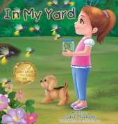 In My Yard: A Book About Nature