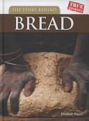The Story Behind Bread