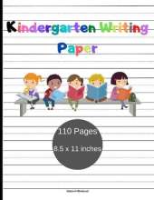 Kindergarten Writing Paper: Amazing Handwriting Practice Paper for ABC kids Dotted Line Notebook for Exercise Handwriting Handwriting practice paper with dotted lines with 110 Pages with perfect dimensions 8.5x11 inches