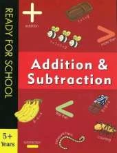 Ready for School Addition & Subtraction